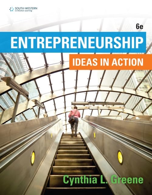 Entrepreneurship: Ideas in Action