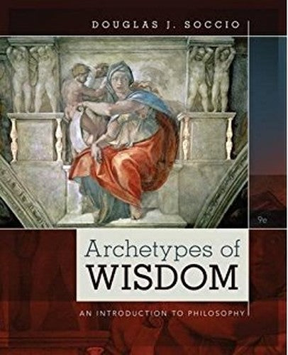 Archetypes of Wisdom: An Introduction to Philosophy