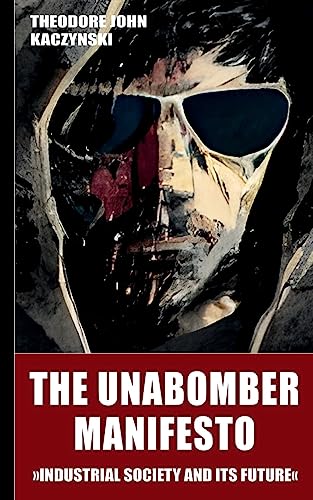 The Unabomber Manifesto