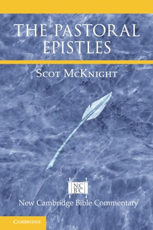 The Pastoral Epistles