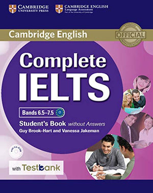 Complete IELTS Bands 6.57.5 Student's Book without Answers with CD-ROM with Testbank