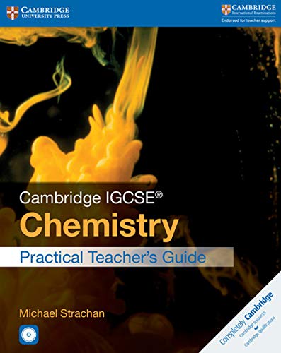Cambridge IGCSE Chemistry Practical Teacher's Guide with CD-ROM