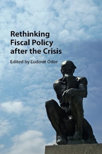 Rethinking Fiscal Policy after the Crisis