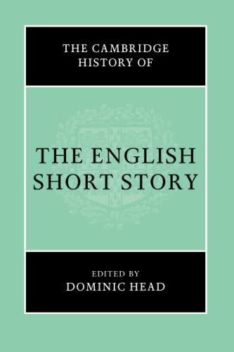 The Cambridge History of the English Short Story