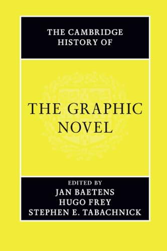 The Cambridge History of the Graphic Novel