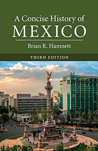 A Concise History of Mexico