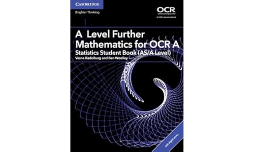 A Level Further Mathematics for OCR A Statistics Student Book (AS/A Level) with Digital Access (2 Years)