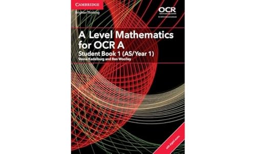 A Level Mathematics for OCR A Student Book 1 (AS/Year 1) with Digital Access (2 Years)
