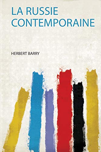 La Russie Contemporaine