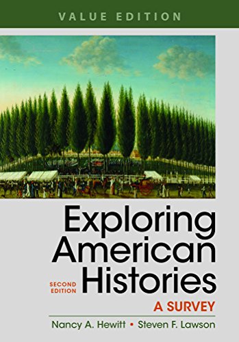 Exploring American Histories, Value Edition, Combined Volume