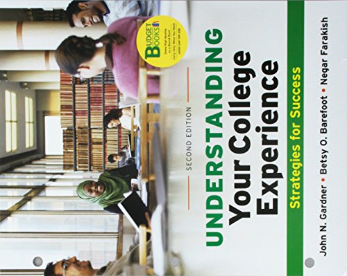 Loose-Leaf Version for Understanding Your College Experience