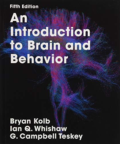 An Introduction to Brain and Behavior