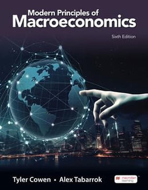Modern Principles: Macroeconomics (6th Edition) Standalone Book