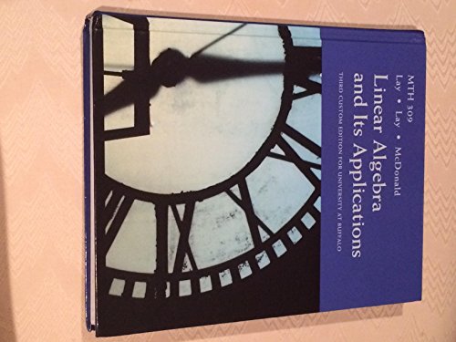 Linear Algebra and Its Applications (3rd Custom Edition for University at Buffalo)