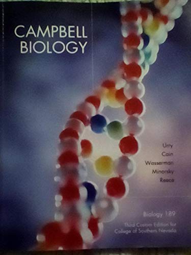 Campbell Biology; Biology 189 - Third Custom Edition for College of Southern Nevada