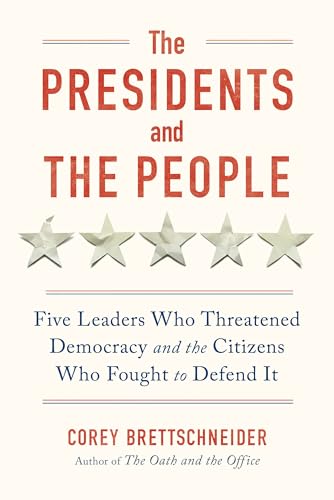 The Presidents and the People