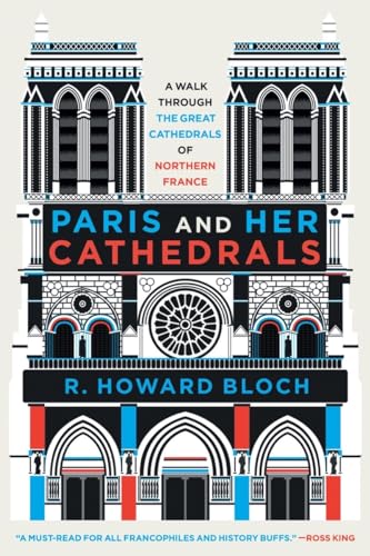 Paris and Her Cathedrals