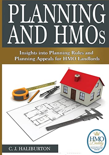 Planning and Hmos: Insights into Planning Rules and Planning Appeals for Hmo Landlords