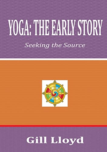 Yoga: the Early Story