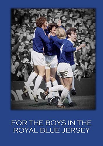 For the Boys in the Royal Blue Jersey