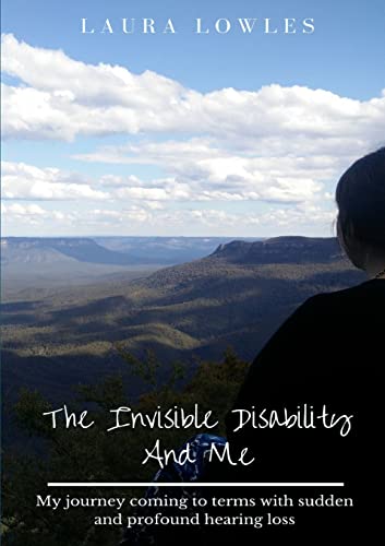 The Invisible Disability and Me