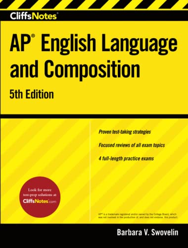 CliffsNotes AP English Language and Composition. 5th Edition