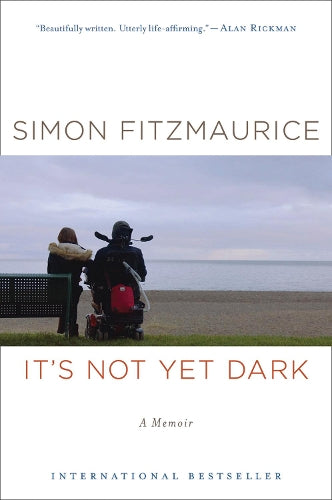 It's Not Yet Dark