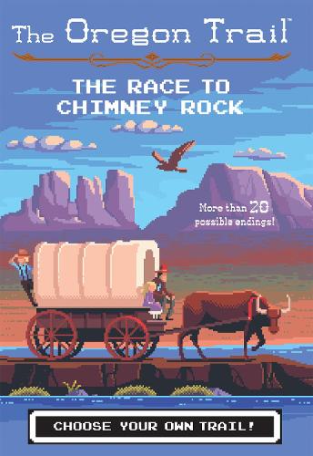 The Oregon Trail: Race to Chimney Rock