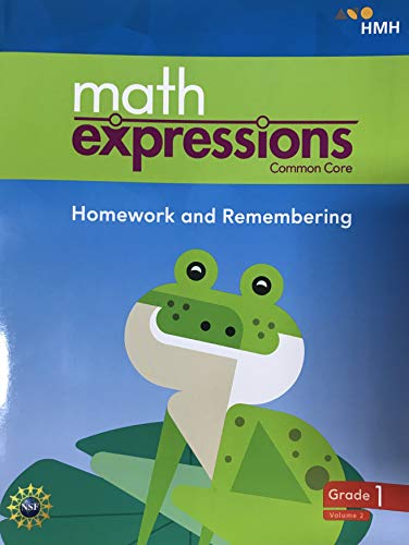Math Expressions Common Core - Homework and Remembering, Grade 1 Volume 2