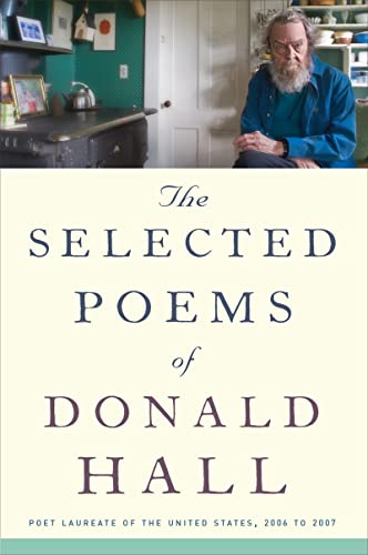 The Selected Poems Of Donald Hall, The