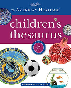 The American Heritage Children's Thesaurus 