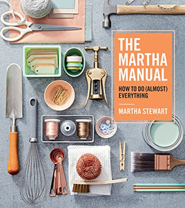 The Martha Manual 