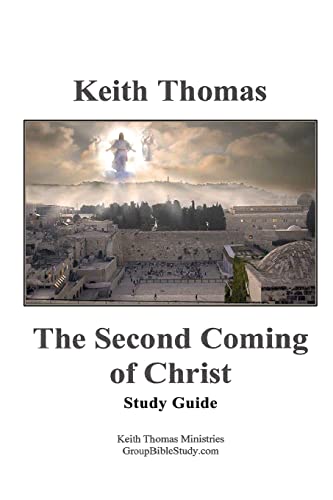 The Second Coming of Christ: Study Guide