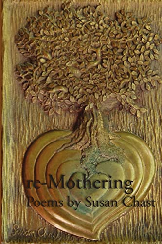 Re-Mothering