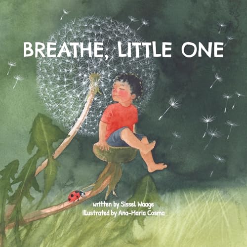 Breathe, Little One (paperback)