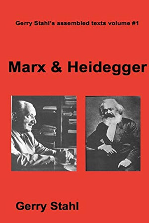 Marx & Heidegger