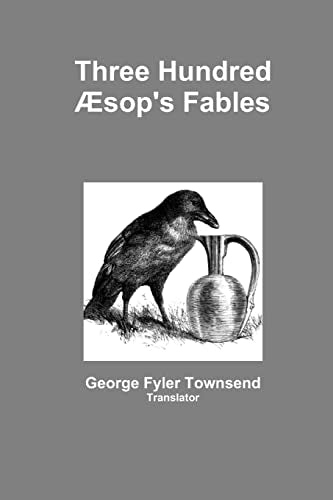 Three Hundred Aesop's Fables