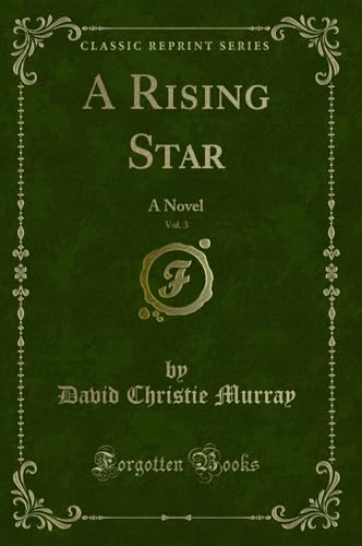 A Rising Star, Vol. 3