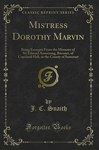 Mistress Dorothy Marvin