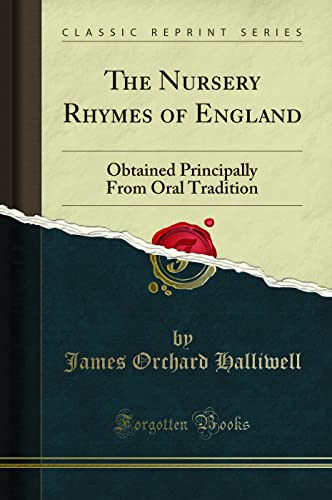The Nursery Rhymes of England