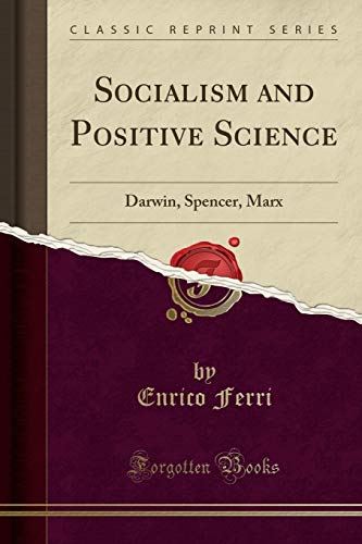 Socialism and Positive Science