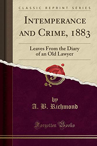Intemperance and Crime, 1883
