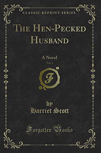 The Hen-Pecked Husband, Vol. 2
