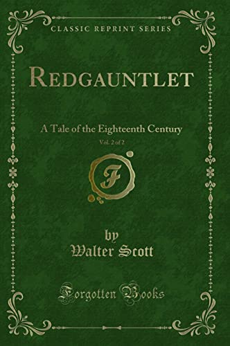 Redgauntlet, Vol. 2 of 2