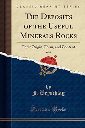 The Deposits of the Useful Minerals Rocks, Vol. 2