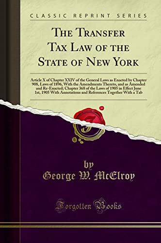 The Transfer Tax Law of the State of New York