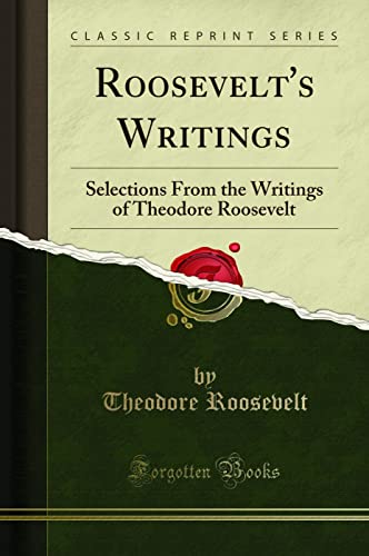 Roosevelt's Writings