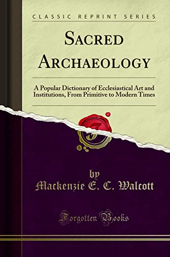 Sacred Archaeology