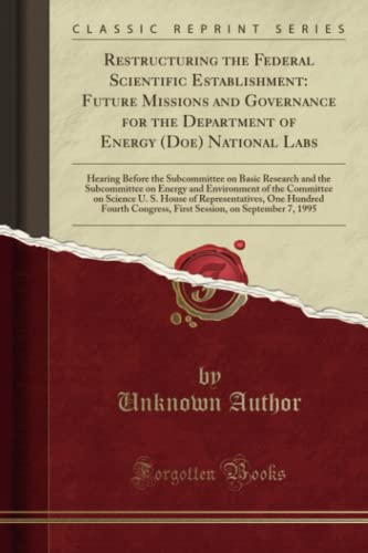Restructuring the Federal Scientific Establishment