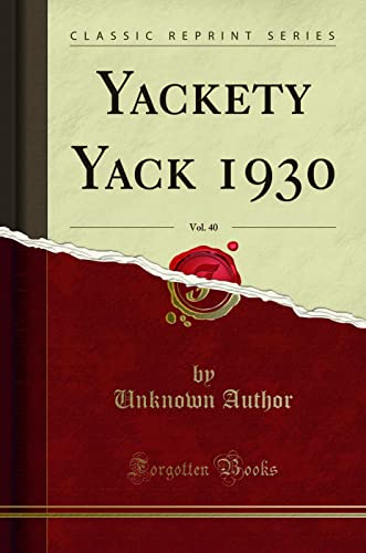 Yackety Yack 1930, Vol. 40 (Classic Reprint)